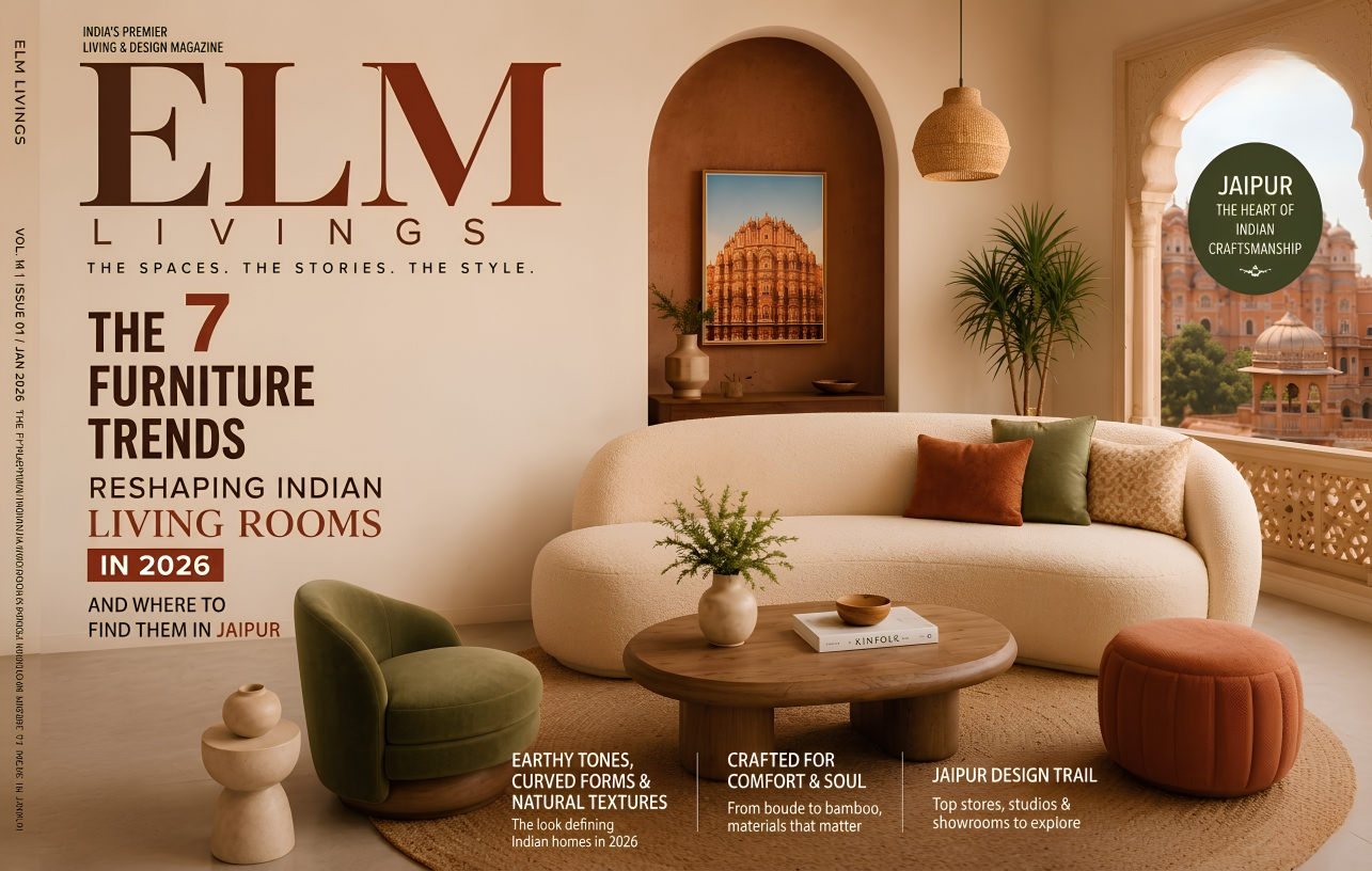 The 7 Furniture Trends Reshaping Indians Living Rooms in 2026 and Where to Find them in Jaipur